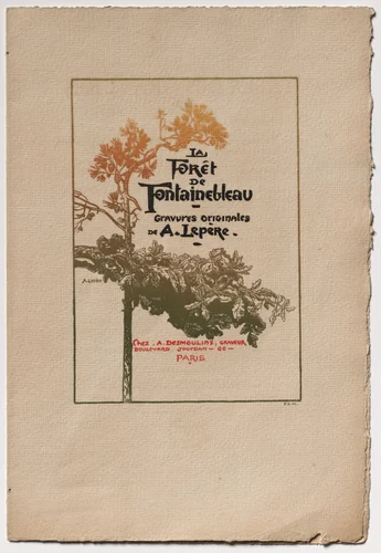 Fontainebleau Forest: Ad for "Fontainebleau Forest" (La Forêt de Fontainebleau) by Auguste Louis Lepère, book, 1890