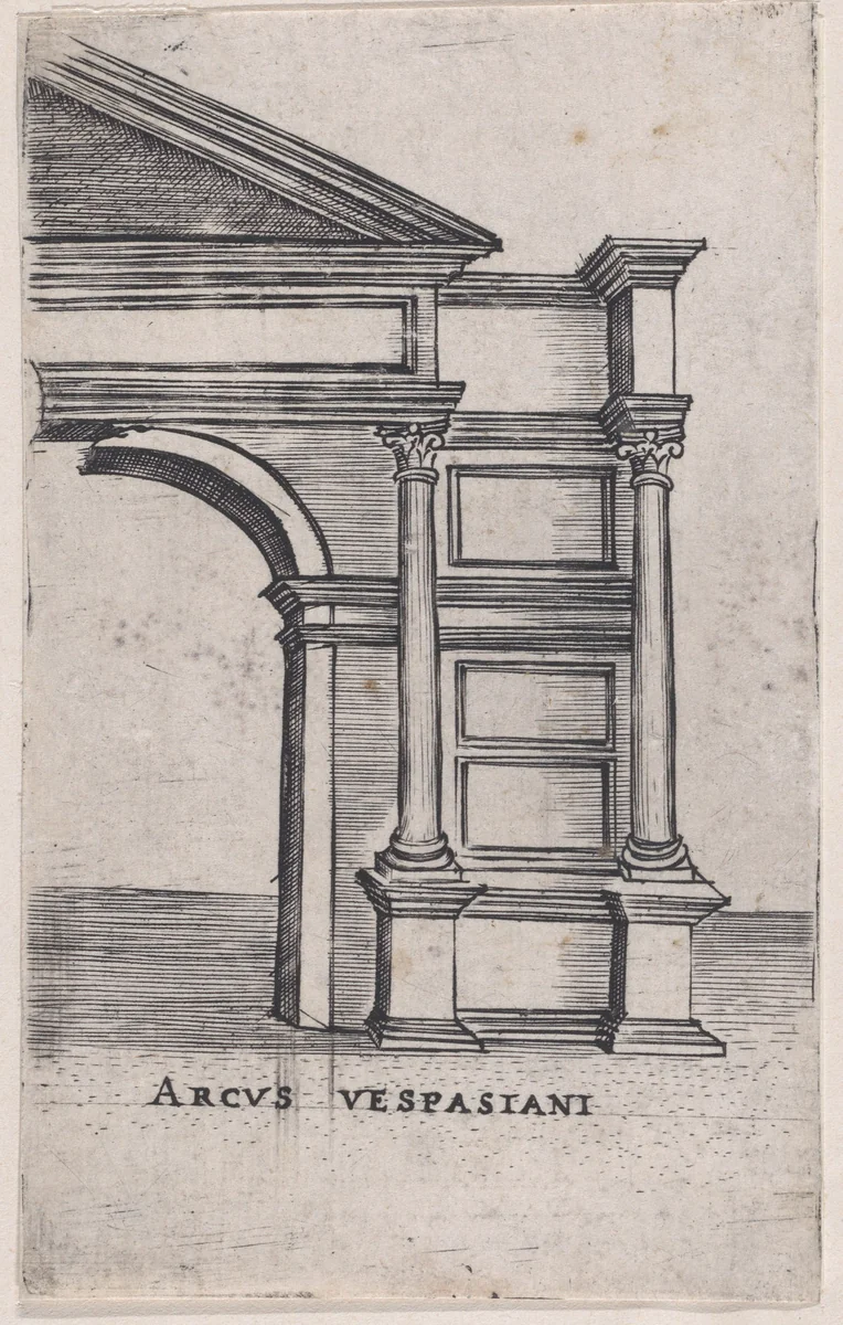 Arcus Vespasiani, from "Views of Ancient Roman Temples and Arches" by anonymous, print, 1535-1540