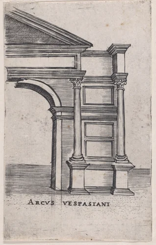 Arcus Vespasiani, from "Views of Ancient Roman Temples and Arches" by anonymous, print, 1535-1540