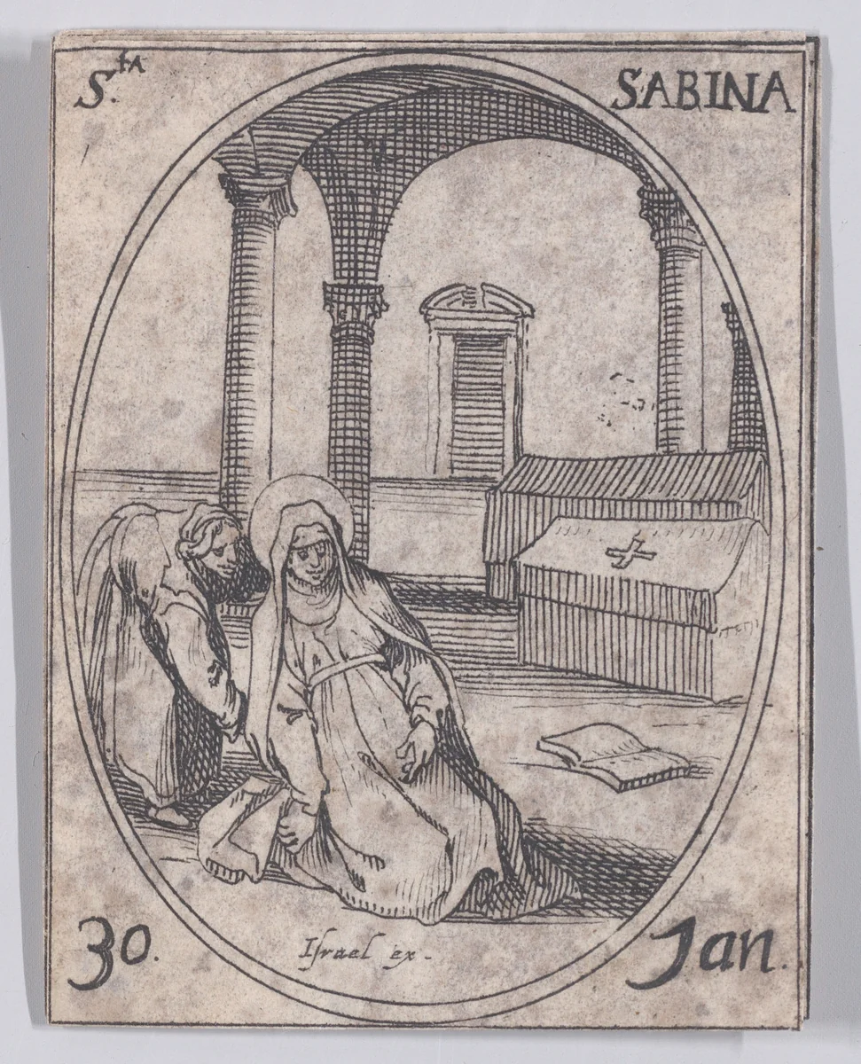 Ste. Sabine (St. Savina), January 30th, from "Les Images De Tous Les Saincts et Saintes de L'Année" (Images of All of the Saints and Feast Days of the Year) by Jacques Callot, print, 1636