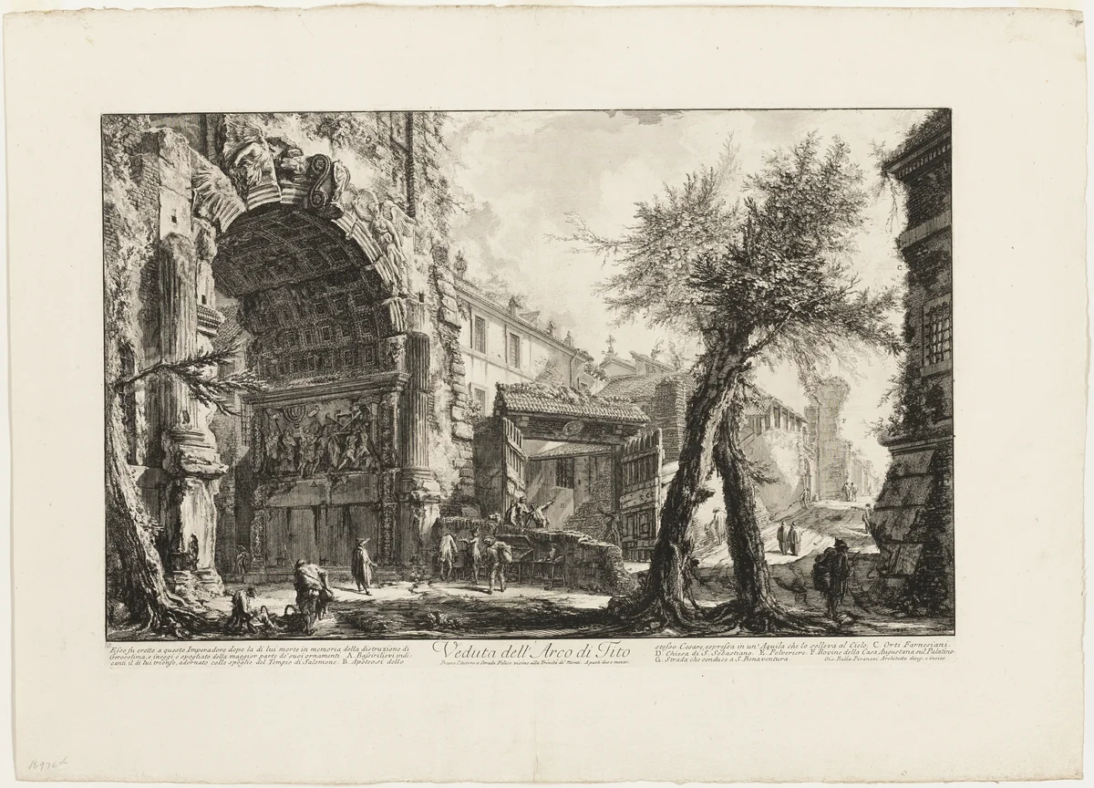 View of the Arch of Titus, from Vedute di Roma (Views of Rome) by Giovanni Battista Piranesi, print, 1750-1759