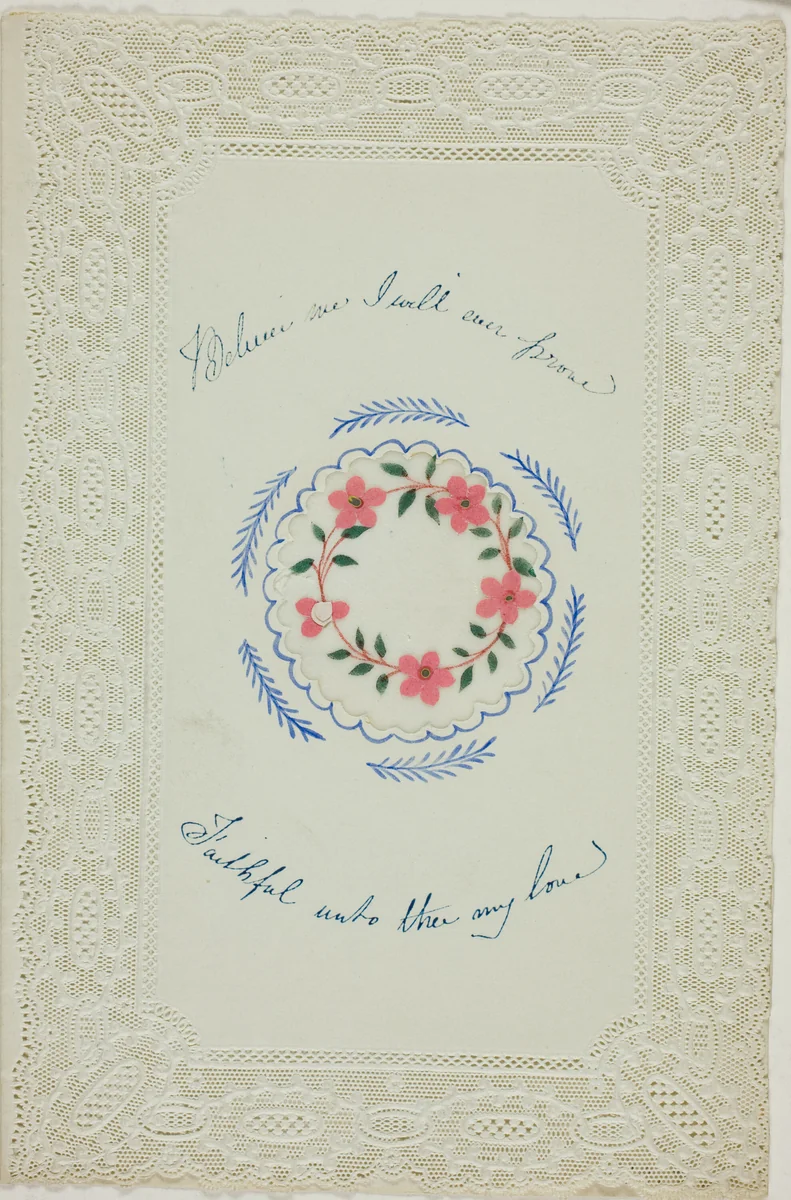 Believe Me I will Ever Prove (valentine) by Unknown Artist, other, 1835-1845