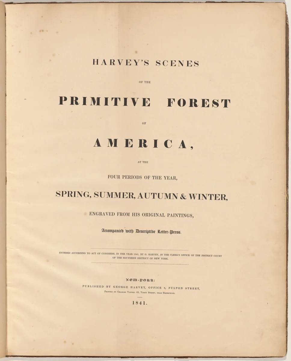 Harvey's Scenes of the Primitive Forest by William James Bennett, volume, 1841