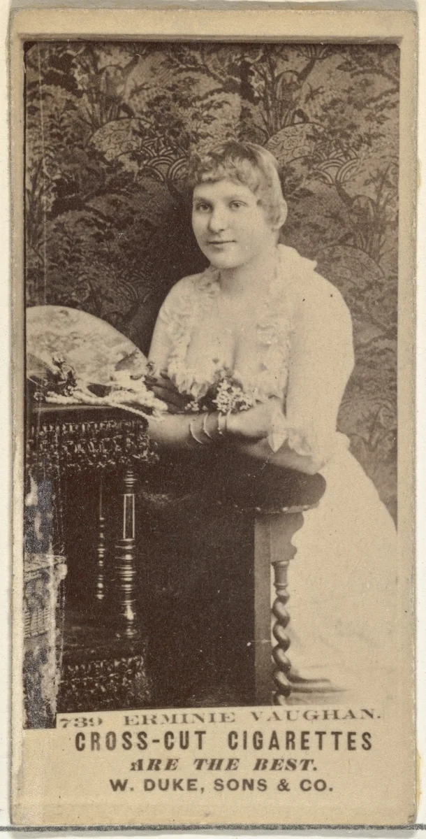 Card Number 739, Erminie Vaughan, from the Actors and Actresses series (N145-3) issued by Duke Sons & Co. to promote Cross Cut Cigarettes by W. Duke, Sons & Co., photograph, 1880-1889