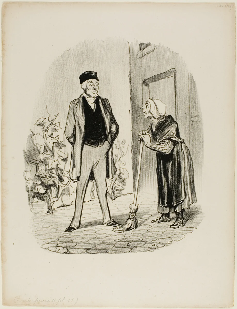 "- How are you feeling today, Mr. Chapolard? - Madame Pochet, a concierge who knows how to behave, should address her landlord only in the third person. - How can I talk to you in the third person, since you are the first person I am seeing this morning," plate 11 from Croquis Parisiens by Honoré-Victorin Daumier, print, 1852