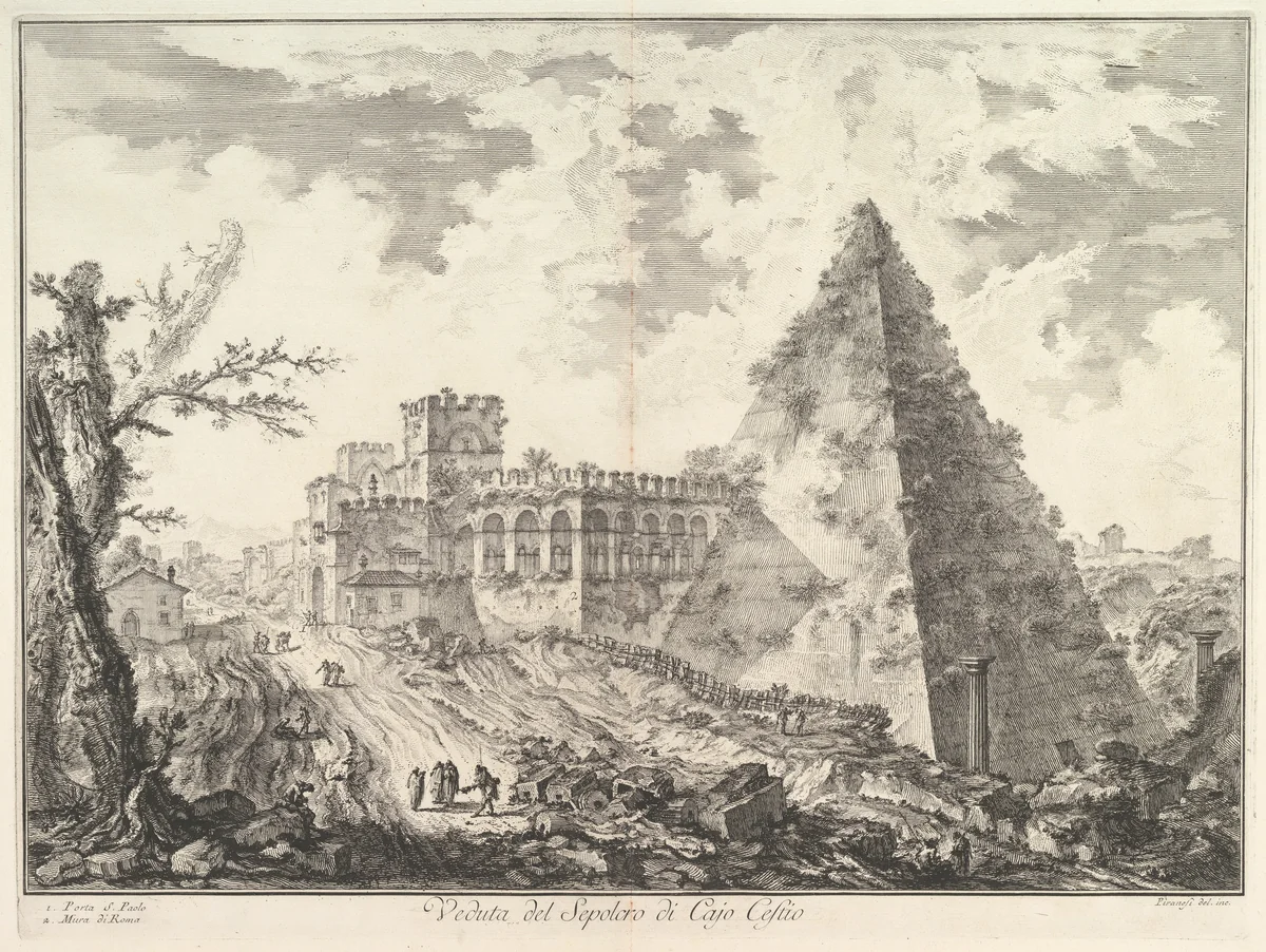 The Pyramid of Caius Cestius, with the Porta S. Paolo and adjoining road (Veduta del Sepolcro di Cajo Cestio), from "Vedute di Roma" by Giovanni Battista Piranesi, print, 1750-1760