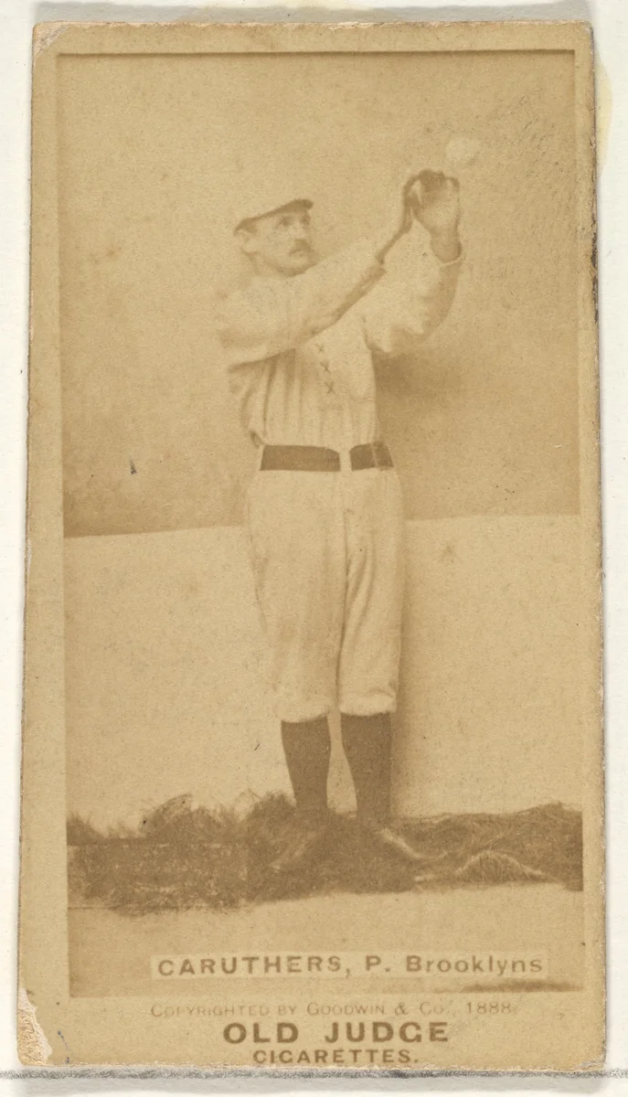 Caruthers, Pitcher, Brooklyn, from the Old Judge series (N172) for Old Judge Cigarettes by Goodwin & Company, photograph, 1888