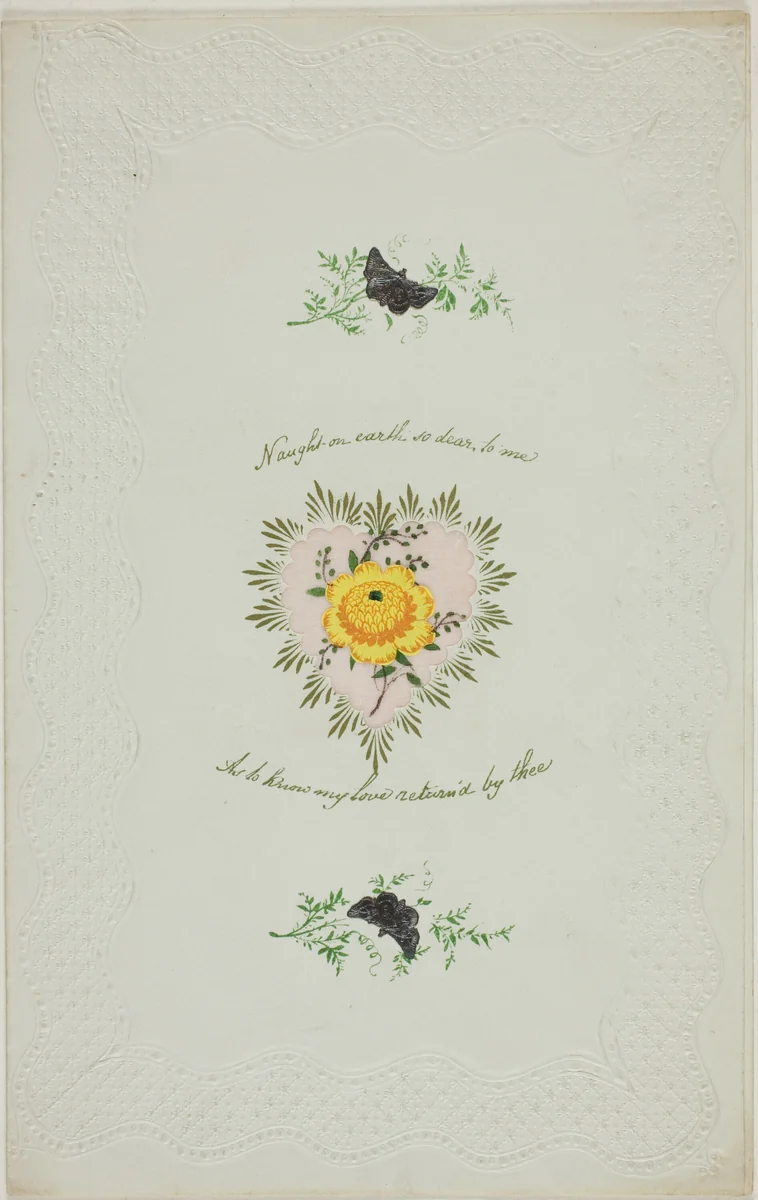 Naught on Earth So Dear to Me (valentine) by Unknown Artist, other, 1801-1900