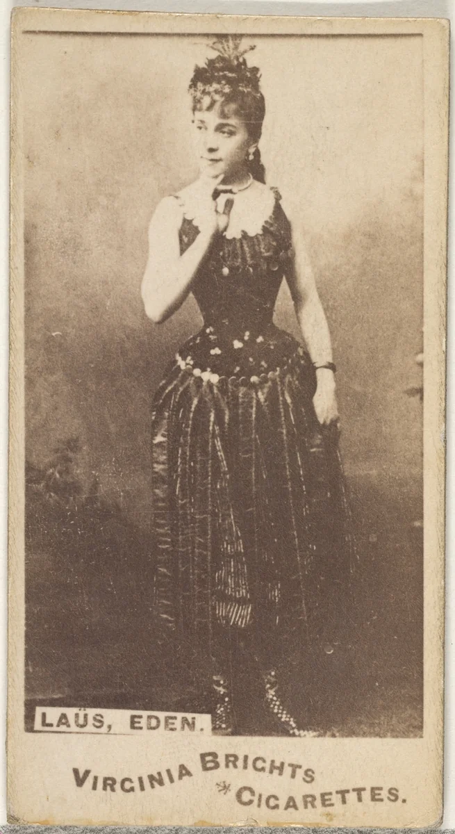 Laus, Eden, from the Actors and Actresses series (N45, Type 1) for Virginia Brights Cigarettes by Allen & Ginter, photograph, 1885-1891