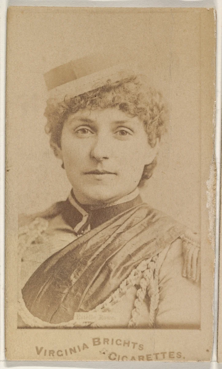 Estelle Rowe, from the Actors and Actresses series (N45, Type 1) for Virginia Brights Cigarettes by Allen & Ginter, photograph, 1885-1891