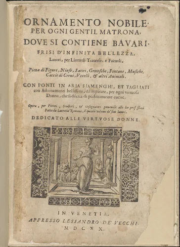 Ornamento nobile...Fatta da Lucretia Romana (Libro V of the Corona), title page (recto) by Cesare Vecellio, book, 1620