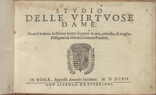 Studio delle virtuose Dame by Isabella Catanea Parasole, book, 1597
