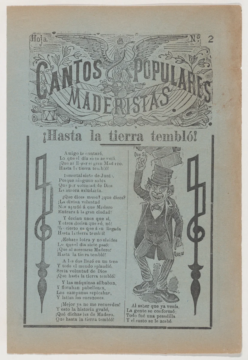 Broadsheet celebrating one of the founders of the Mexican Revolution, Francisco Madero, shown in a suit and top hat pointing to the phrases 'Que Si' and 'Que No' by José Guadalupe Posada, print, 1906-1916