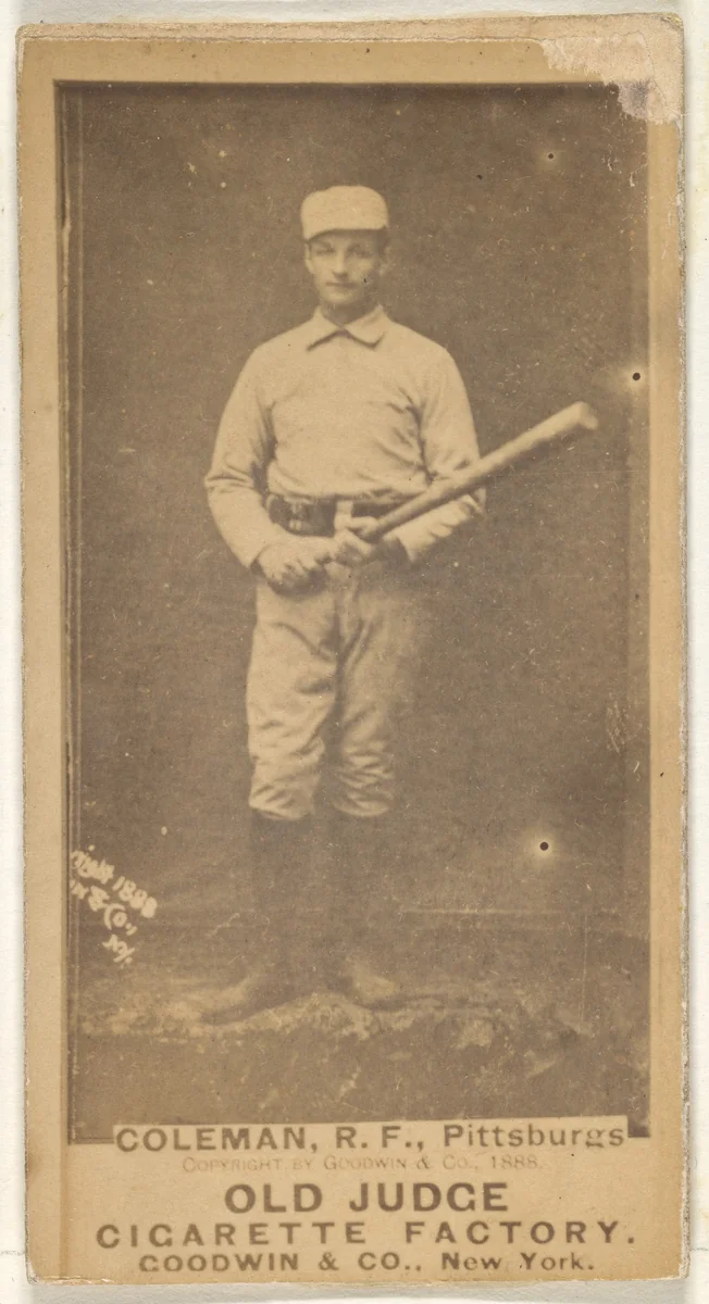 John Francis Coleman, Right Field, Pittsburgh, from the Old Judge series (N172) for Old Judge Cigarettes by Goodwin & Company, photograph, 1888