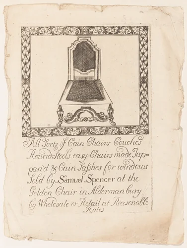 Trade Card of Samuel Spencer, Cain Chairs, at the Golden Chair in Aldermanbury by Samuel Spencer, print, 1695-1705