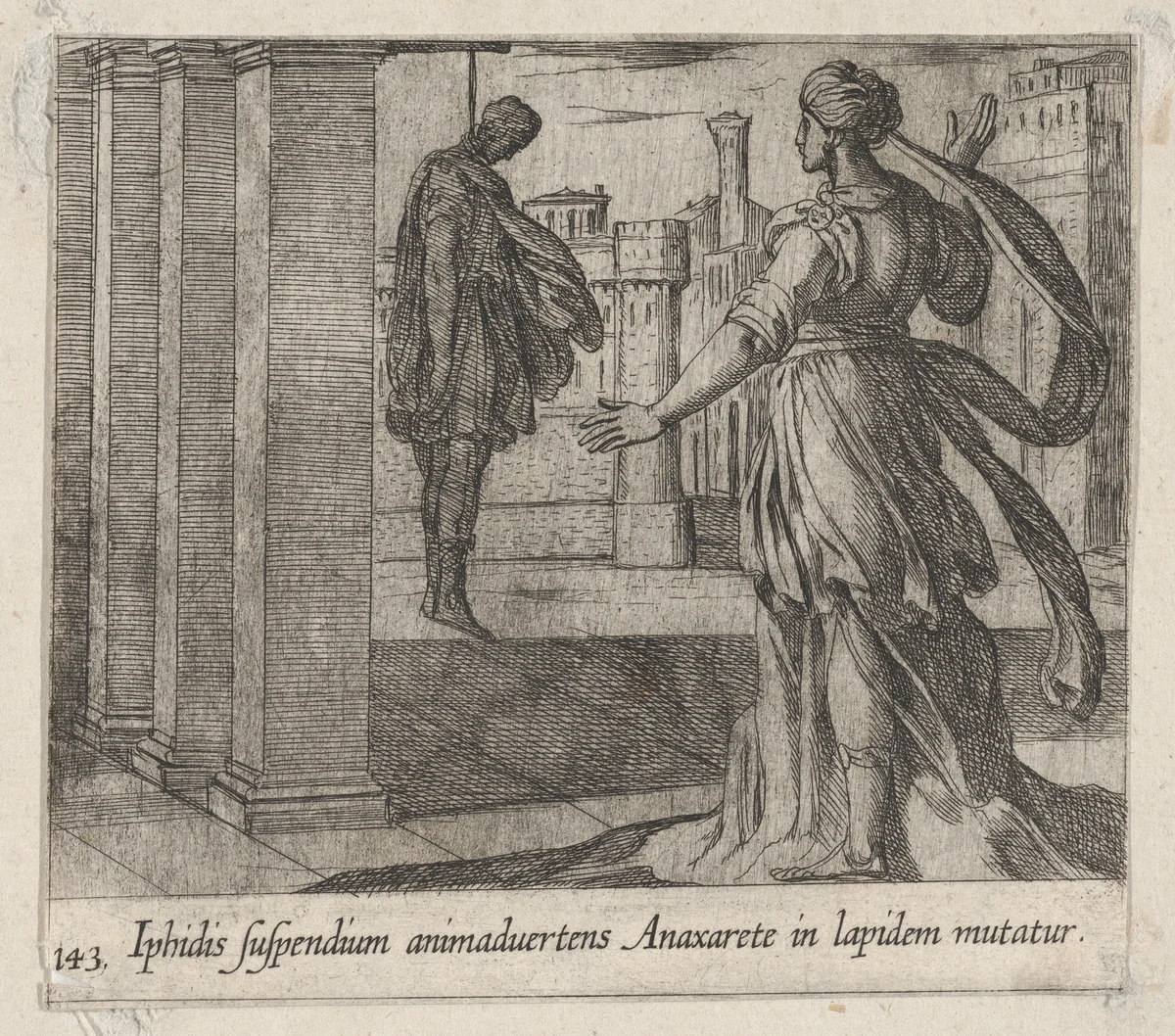 Plate 143: Anaxarete Seeing the Dead Iphis (Iphidis suspendium animaduertens Anaxarete in lapidem mutatur), from Ovid's 'Metamorphoses' by Antonio Tempesta, print, 1606