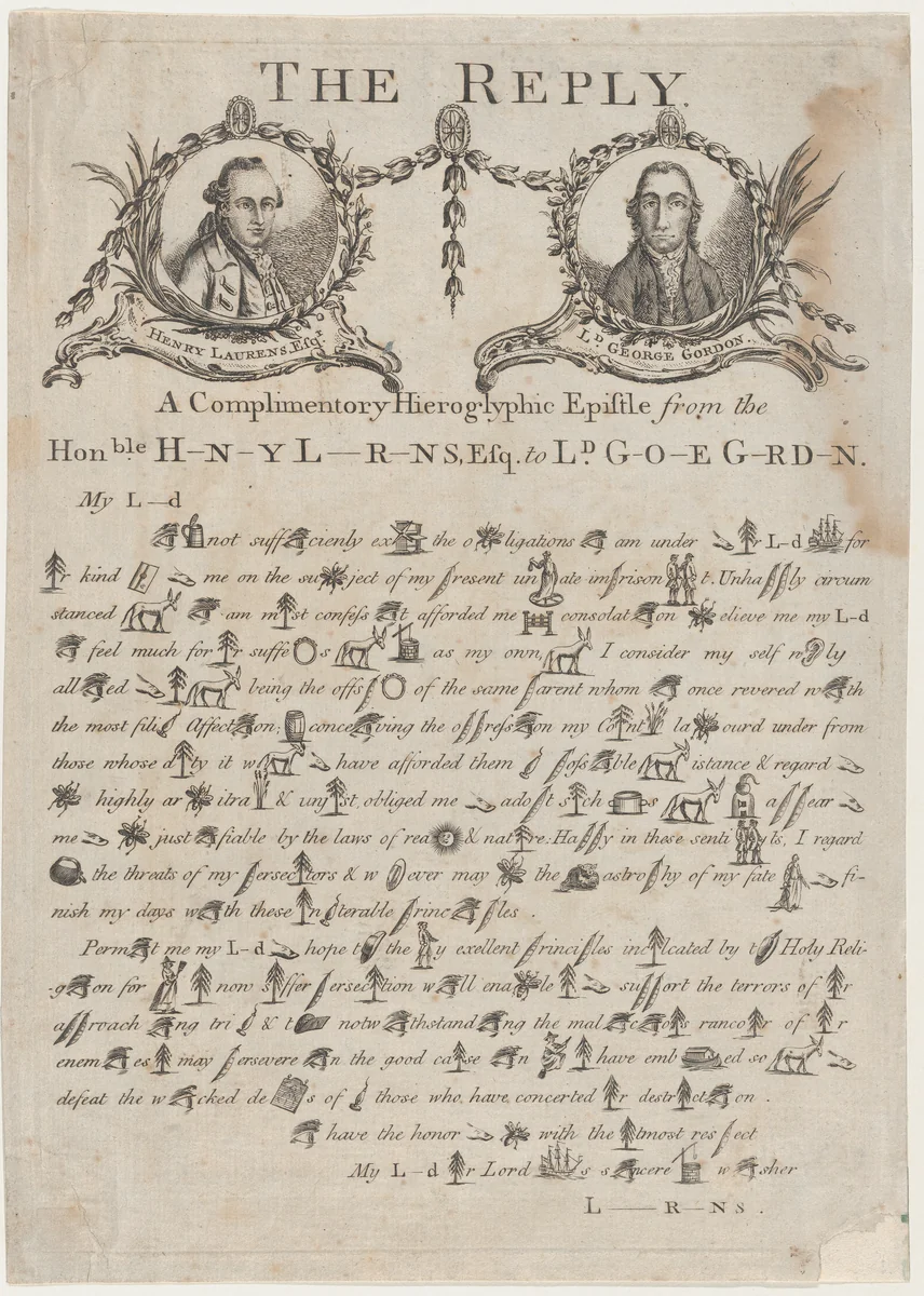 The Reply: A Complimentory [sic] Hieroglyphic Epistle from the Honorable Henry Laurens to Lord George Gordon by Henry Laurens, print, 1781