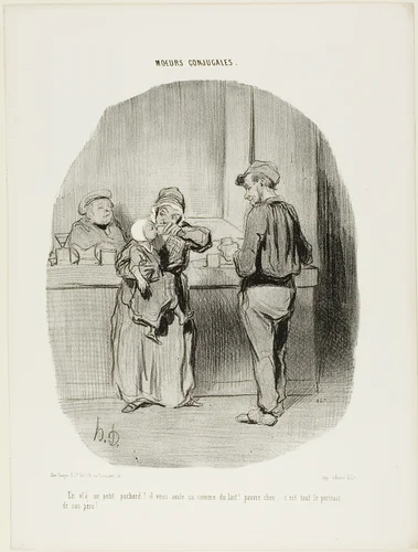 “Regular little drunk, he is!... he swallows it down like milk! Poor little darling... he is just like his father!,” plate 42 from Moeurs Conjugales by Honoré-Victorin Daumier, print, 1842
