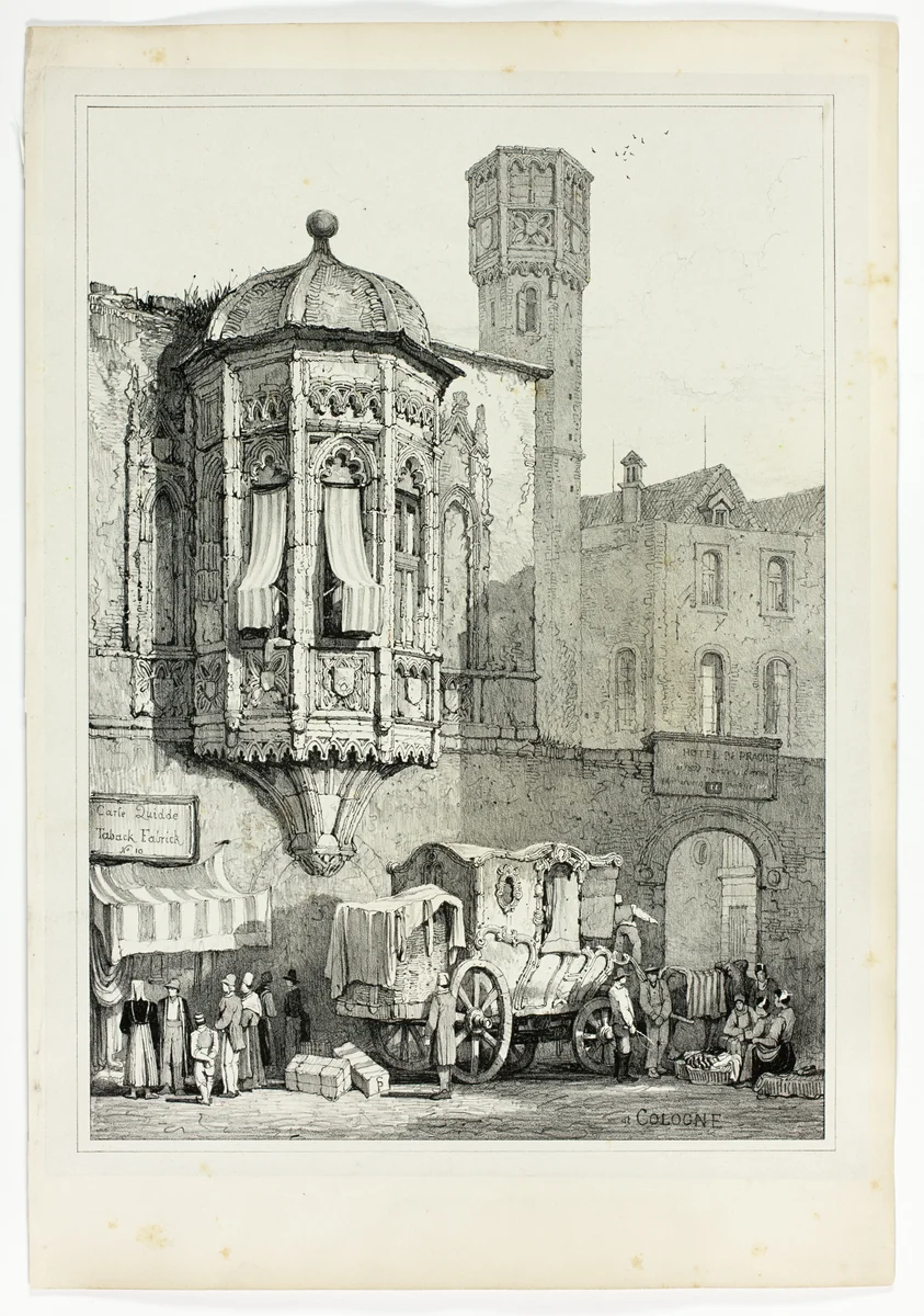 At Cologne, from Facsimiles of Sketches made in Flanders and Germany by Samuel Prout, print, 1833