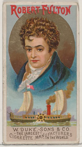 Robert Fulton, from the series Great Americans (N76) for Duke brand cigarettes by W. Duke, Sons & Co., print, 1888