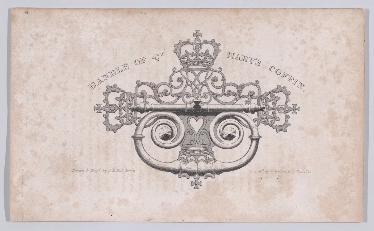Handle of Mary, Queen of Scots's Coffin by James Storer, print, 1822