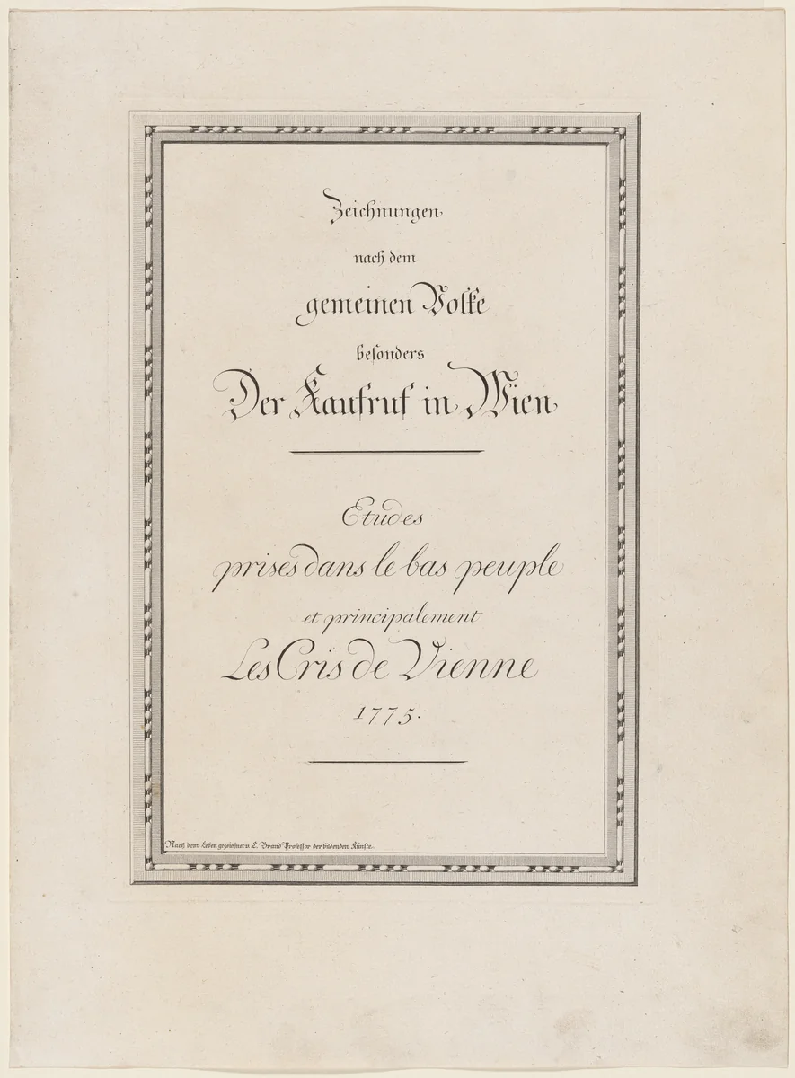 Zeichnungen nach dem gemeinen Volke besonders Der Kaufruf in Wien / Etudes prises dans le bas peuple et principalement Les cris de Vienne (Cries of Vienna) by Johann Christian Brand, print, 1775