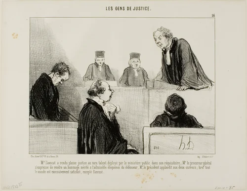 The defense compliments the talent of the prosecution, while the Attorney General admires the eloquence of the defense. The judge applauds both of them and everybody is satisfied, except he accused, plate 16 from Les Gens De Justice by Honoré-Victorin Daumier, print, 1846