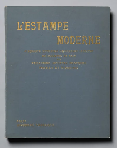 L'Estampe Moderne: Cinquantes Estampes Originales Inédites en Couleur et Noir des Principaux Artistes Modernes Français et Étrangers, Vol. II by Adolphe Giraldon, book, 1898-1899