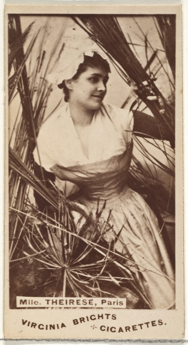 Mlle. Theirese, Paris, from the Actors and Actresses series (N45, Type 1) for Virginia Brights Cigarettes by Allen & Ginter, photograph, 1885-1891