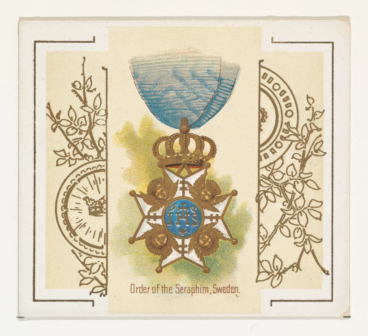 Order of the Seraphim, Sweden, from the World's Decorations series (N44) for Allen & Ginter Cigarettes by Allen & Ginter, print, 1890
