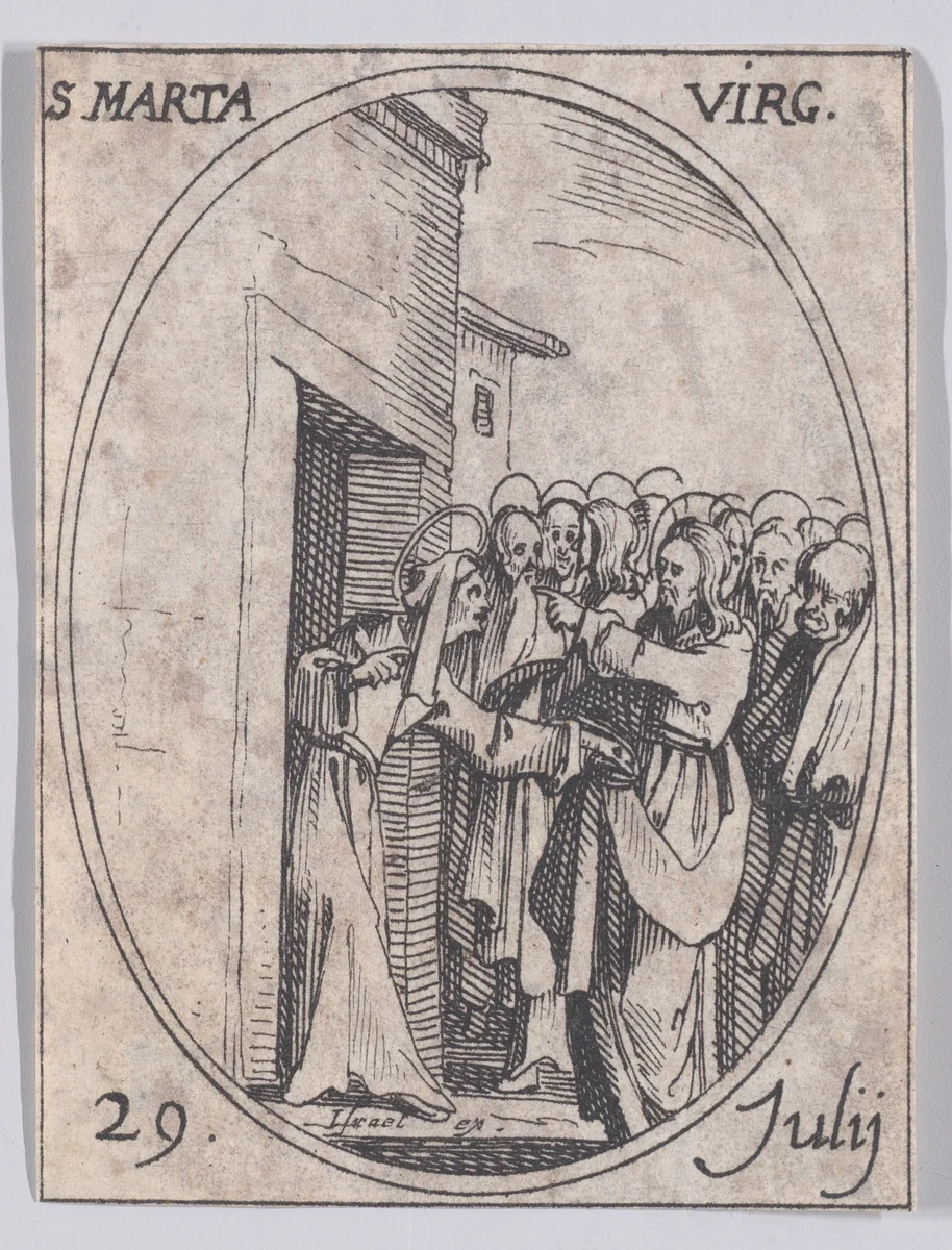 Ste. Marthe, vierge (St. Martha, Virgin), July 29th, from "Les Images De Tous Les Saincts et Saintes de L'Année" (Images of All of the Saints and Religious Events of the Year) by Jacques Callot, print, 1636