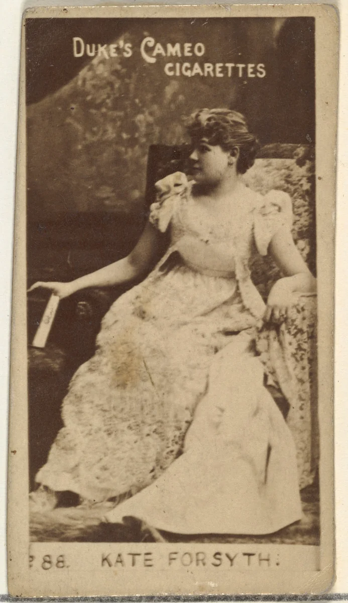 Card Number 88, Kate Forsyth, from the Actors and Actresses series (N145-4) issued by Duke Sons & Co. to promote Cameo Cigarettes by W. Duke, Sons & Co., photograph, 1880-1889