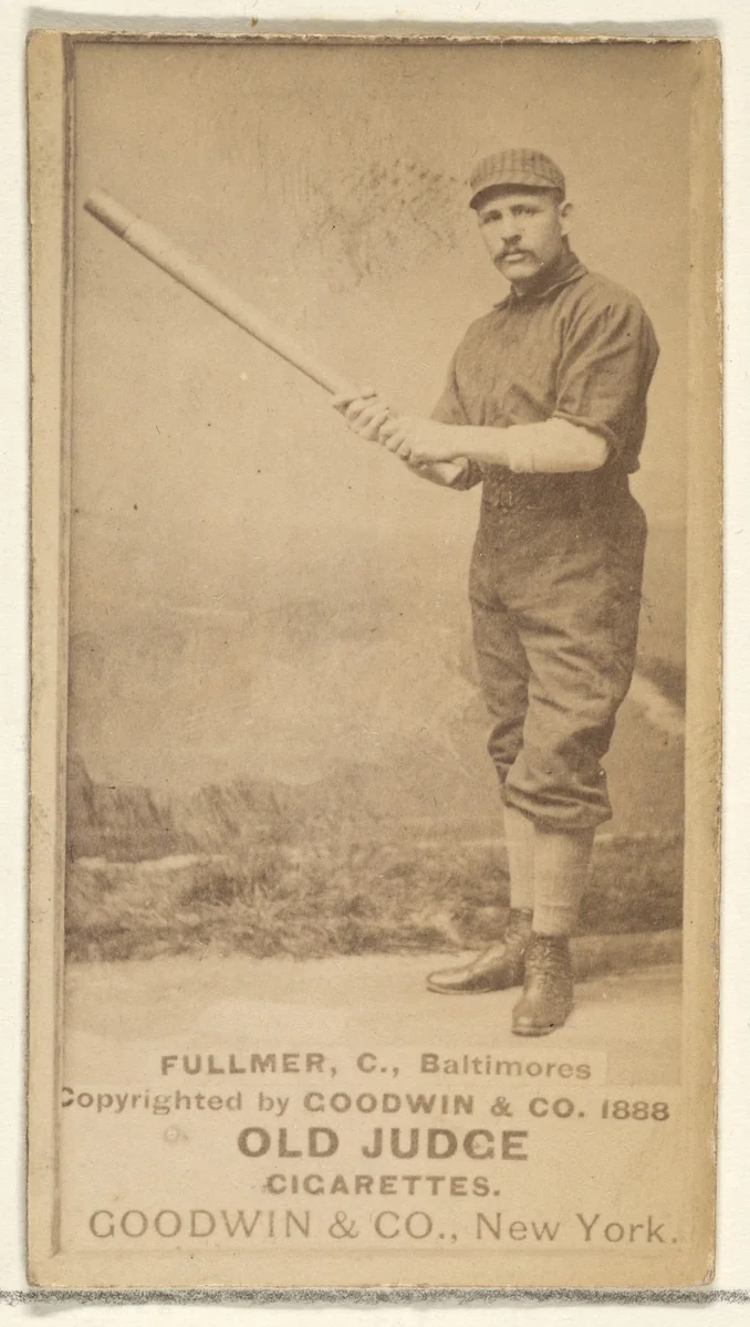 Fullmer, Catcher, Baltimore Orioles, from the Old Judge series (N172) for Old Judge Cigarettes by Goodwin & Company, photograph, 1888