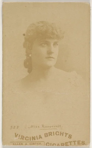 Card 528, Miss Roosevelt, from the Actors and Actresses series (N45, Type 6) for Virginia Brights Cigarettes by Allen & Ginter, photograph, 1885-1891