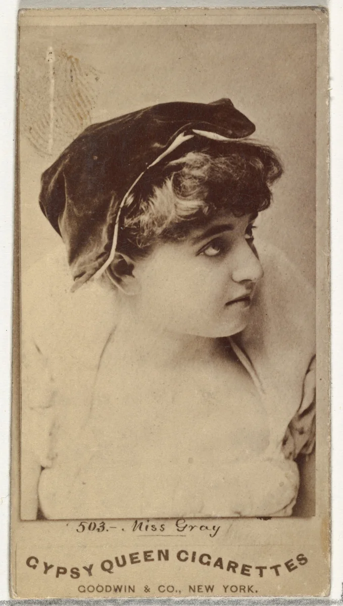 Miss Gray, from the Actors and Actresses series (N171) for Gypsy Queen Cigarettes by Goodwin & Company, photograph, 1886-1890