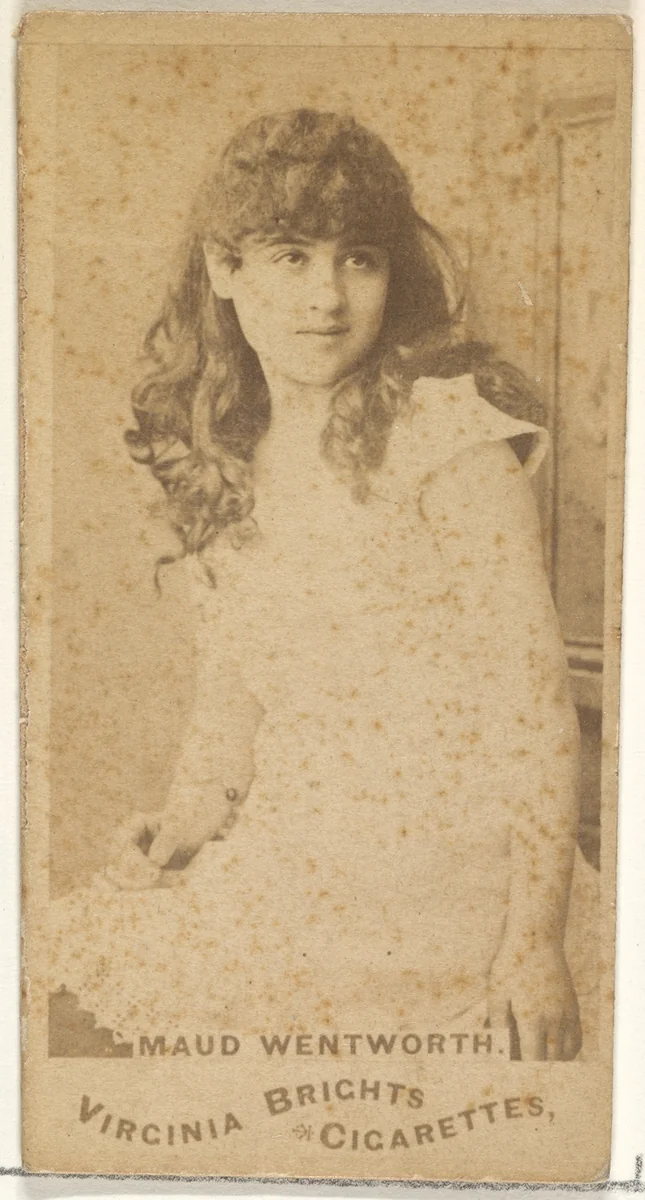 Maud Wentworth, from the Actors and Actresses series (N45, Type 1) for Virginia Brights Cigarettes by Allen & Ginter, photograph, 1885-1891