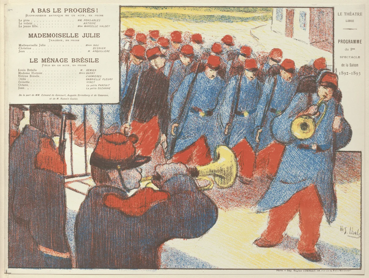 Program for Down with Progress! (A bas le progrès!), Miss Julie (Mademoiselle Julie) and The Brazilian Household (Le Ménage Brésile) from The Beraldi Album of Theatre Programs by Henri Gabriel Ibels, print, 1893