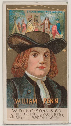 William Penn, from the series Great Americans (N76) for Duke brand cigarettes by W. Duke, Sons & Co., print, 1888