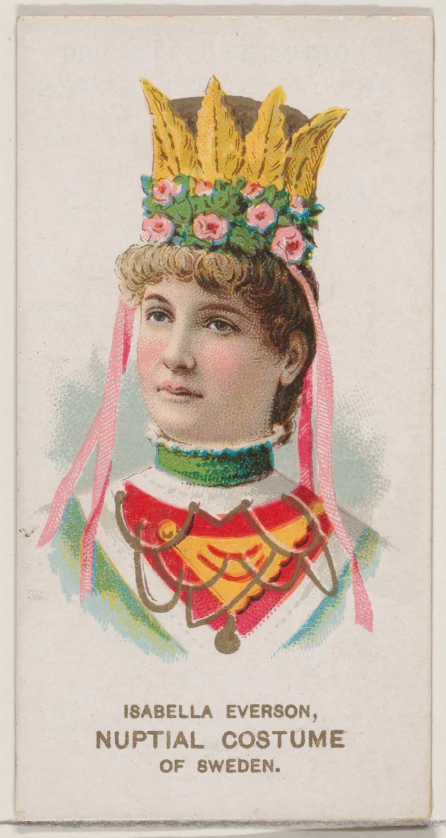 Isabella Everson in Nuptial Costume of Sweden, from the set Actors and Actresses, Second Series (N71) for Duke brand cigarettes by W. Duke, Sons & Co., print, 1888-1890