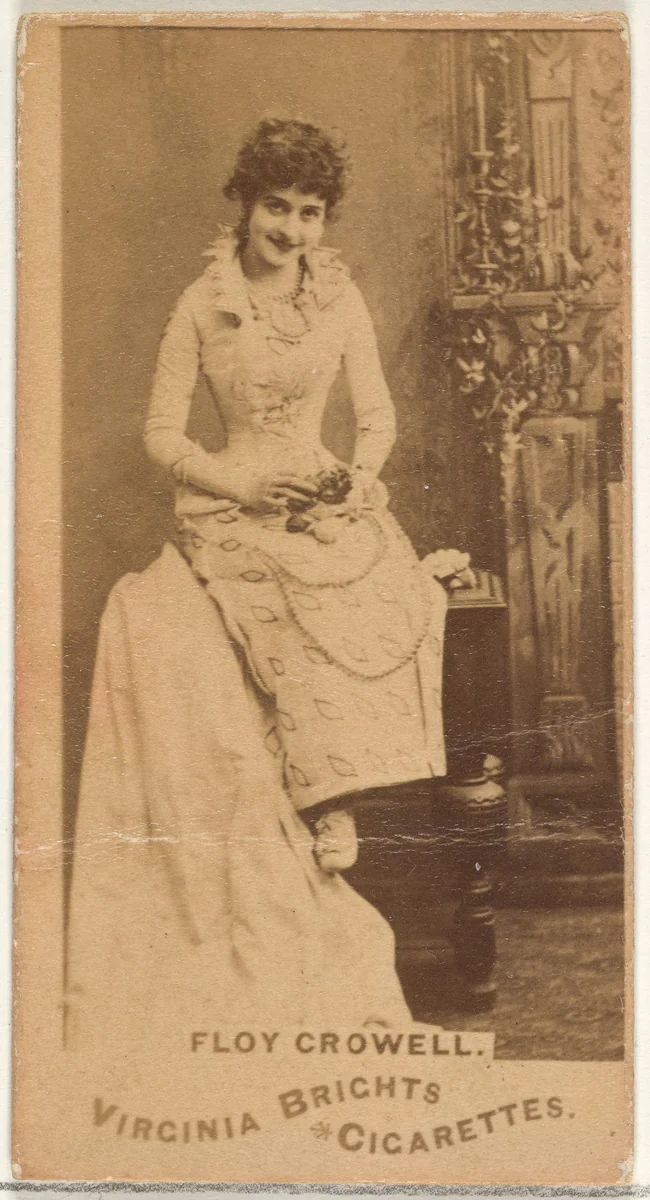 Floy Crowell, from the Actors and Actresses series (N45, Type 1) for Virginia Brights Cigarettes by Allen & Ginter, photograph, 1885-1891