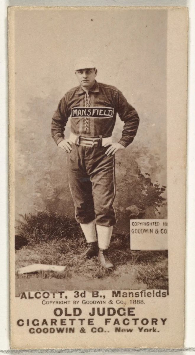 Charles Alcott, 3rd Base, Mansfield, from the Old Judge series (N172) for Old Judge Cigarettes by Goodwin & Company, photograph, 1888