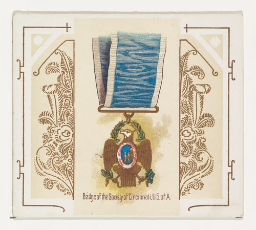 Badge of the Society of Cincinnati, United States of America, from the World's Decorations series (N44) for Allen & Ginter Cigarettes by Allen & Ginter, print, 1890