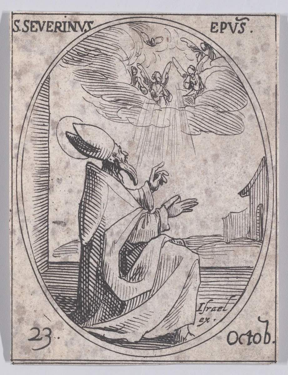 S. Séverin, évêque (St. Severinus, Bishop), October 23rd, from "Les Images De Tous Les Saincts et Saintes de L'Année" (Images of All of the Saints and Religious Events of the Year) by Jacques Callot, print, 1636