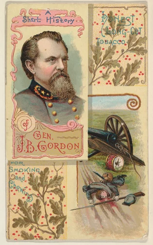 A Short History of General J. B. Gordon, from the Histories of Generals series (N114) issued by W. Duke, Sons & Co. to promote Honest Long Cut Smoking and Chewing Tobacco by W. Duke, Sons & Co., print, 1888
