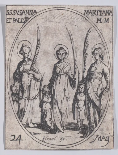 Ste. Suzanne, Ste. Marienne et Ste. Palladie (St. Susanna, St. Mariana, and St. Palladia), May 24th, from "Les Images De Tous Les Saincts et Saintes de L'Année" (Images of All of the Saints and Religious Events of the Year) by Jacques Callot, print, 1636
