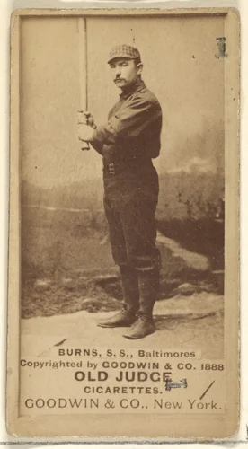 Burns, Shortstop, Baltimore Orioles, from the Old Judge series (N172) for Old Judge Cigarettes by Goodwin & Company, photograph, 1888