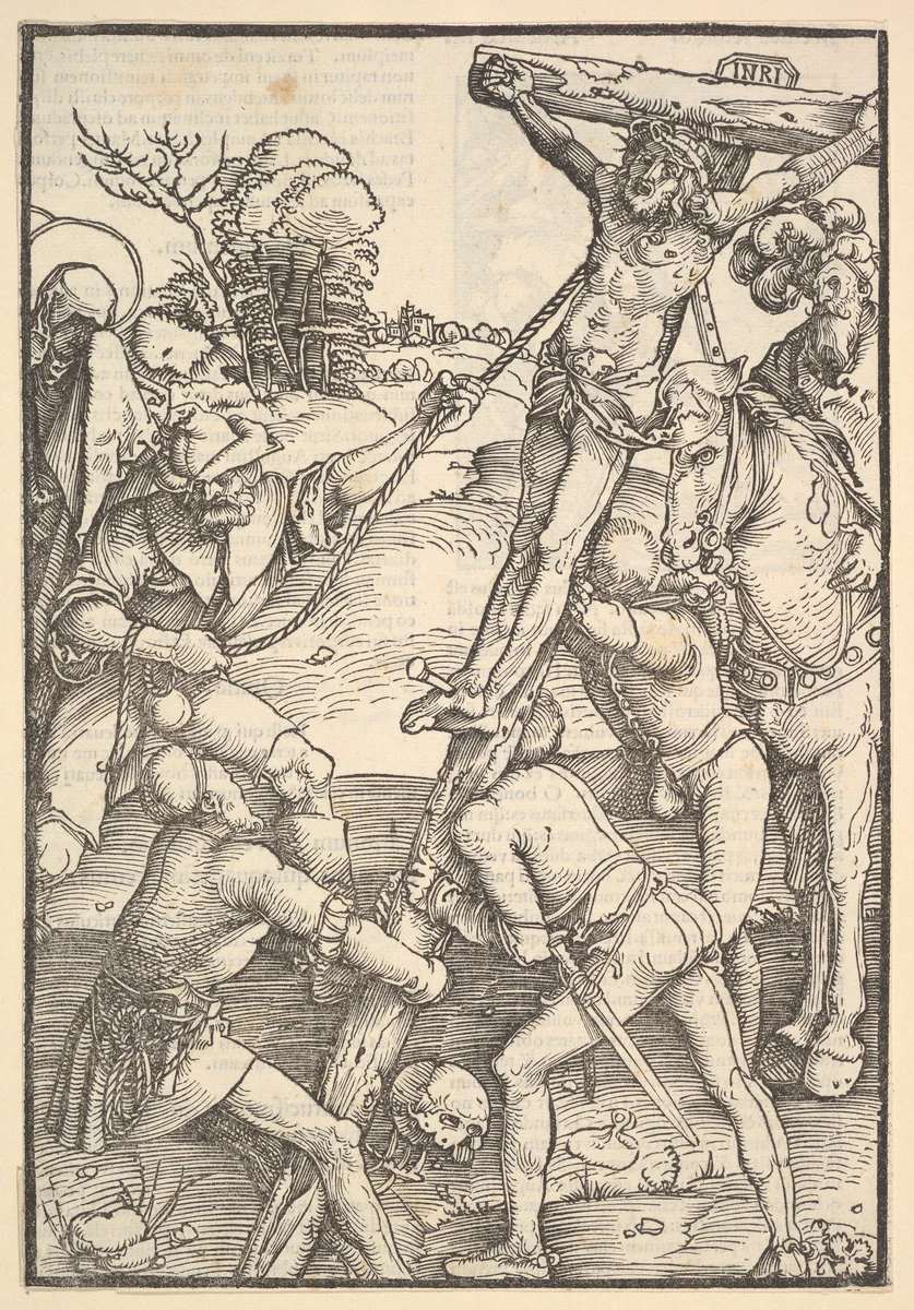 The Raising of the Cross; verso: The Raising of the Cross, from Speculum Passionis Domini Nostri Ihesu Christi by Hans Baldung, print, 1507