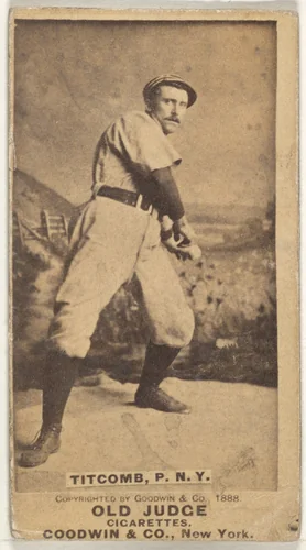 Ledell "Cannonball" Titcomb, Pitcher, New York, from the Old Judge series (N172) for Old Judge Cigarettes by Goodwin & Company, photograph, 1888