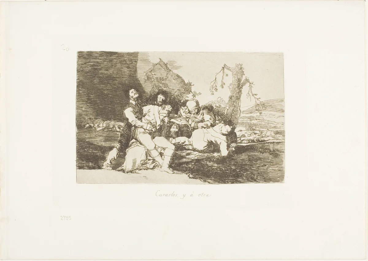 Get them well, and on to the next, plate 20 from The Disasters of War by Francisco José de Goya, print, 1810
