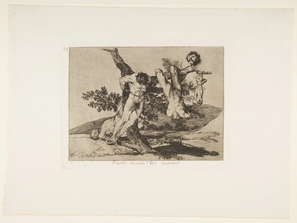 Plate 39 from "The Disasters of War" (Los Desastres de La Guerra): 'An heroic feat! With dead men!' (Grande hazaña! Con muertos!) by Goya, print, 1810